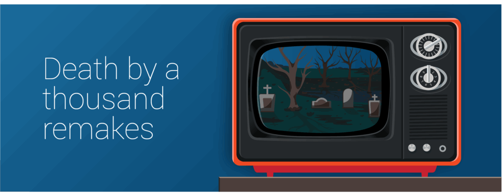Death by a thousand remakes header image with a vintage tv and gravestones